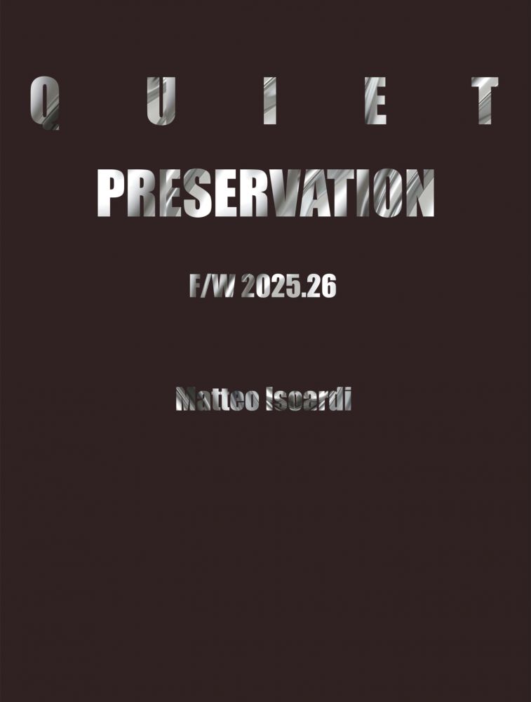 COLLEZIONE QUIET PRESERVATION di Matteo Isoardi